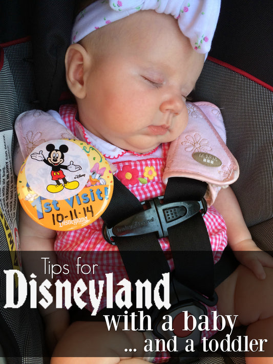 Tips for Disneyland with a Baby